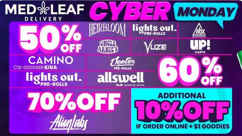 MedLeaf Weed Delivery - San Marcos Cyber Monday - Extra 10% OFF Online Orders