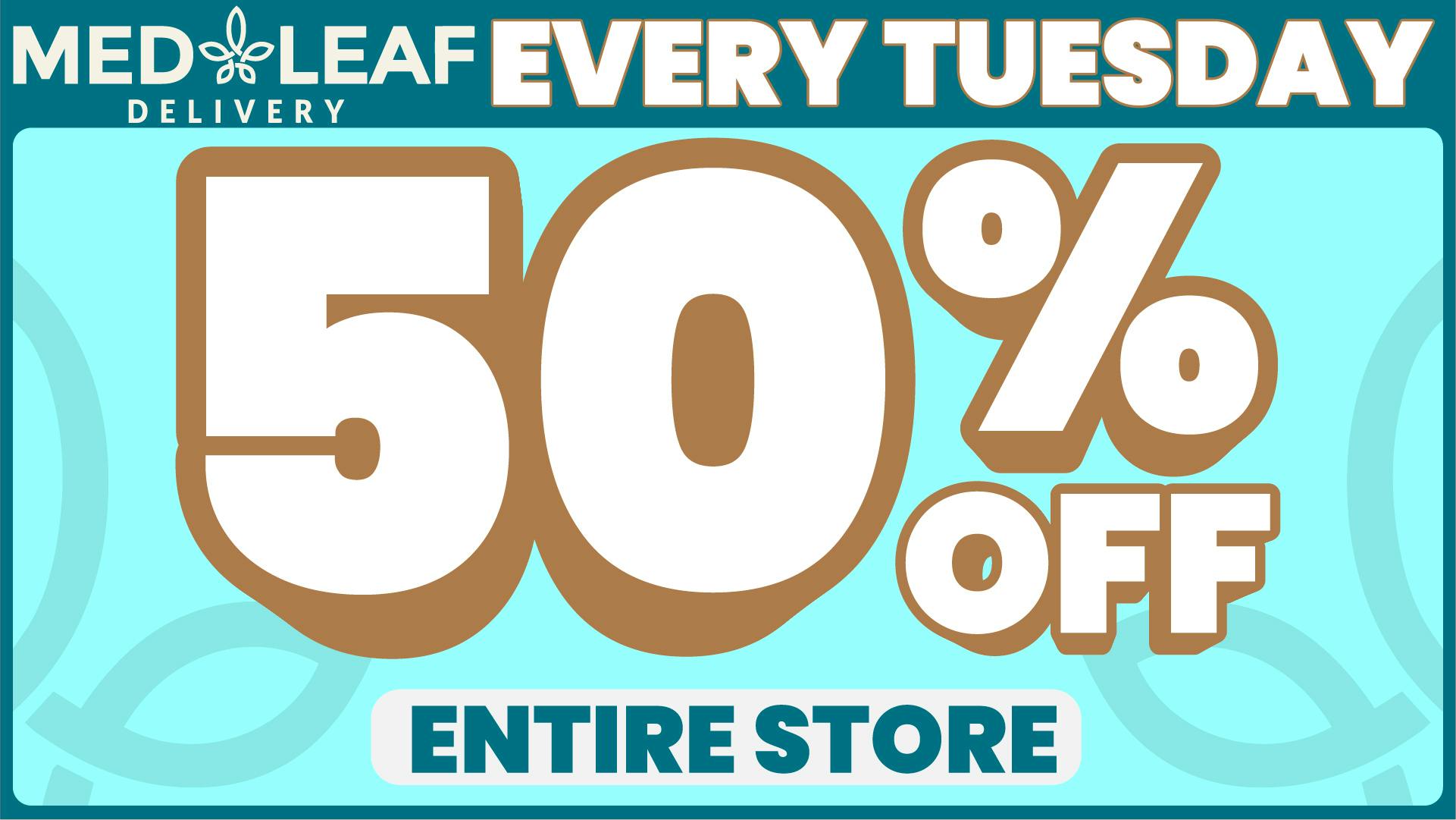 MedLeaf Weed Delivery - Oceanside EVERY Tuesday Deals!!!