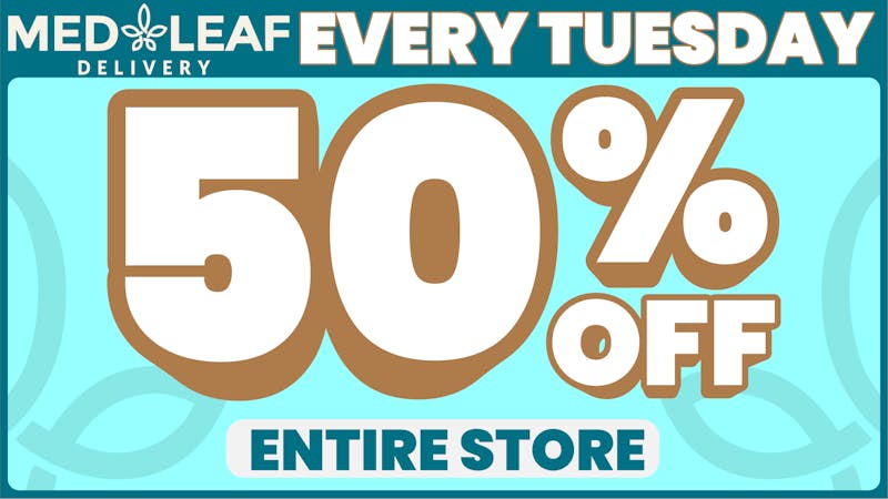 MedLeaf Weed Delivery - Oceanside EVERY Tuesday Deals!!!