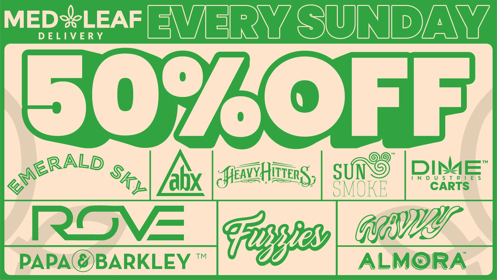 MedLeaf Weed Delivery - Oceanside EVERY Sunday Deals!!!