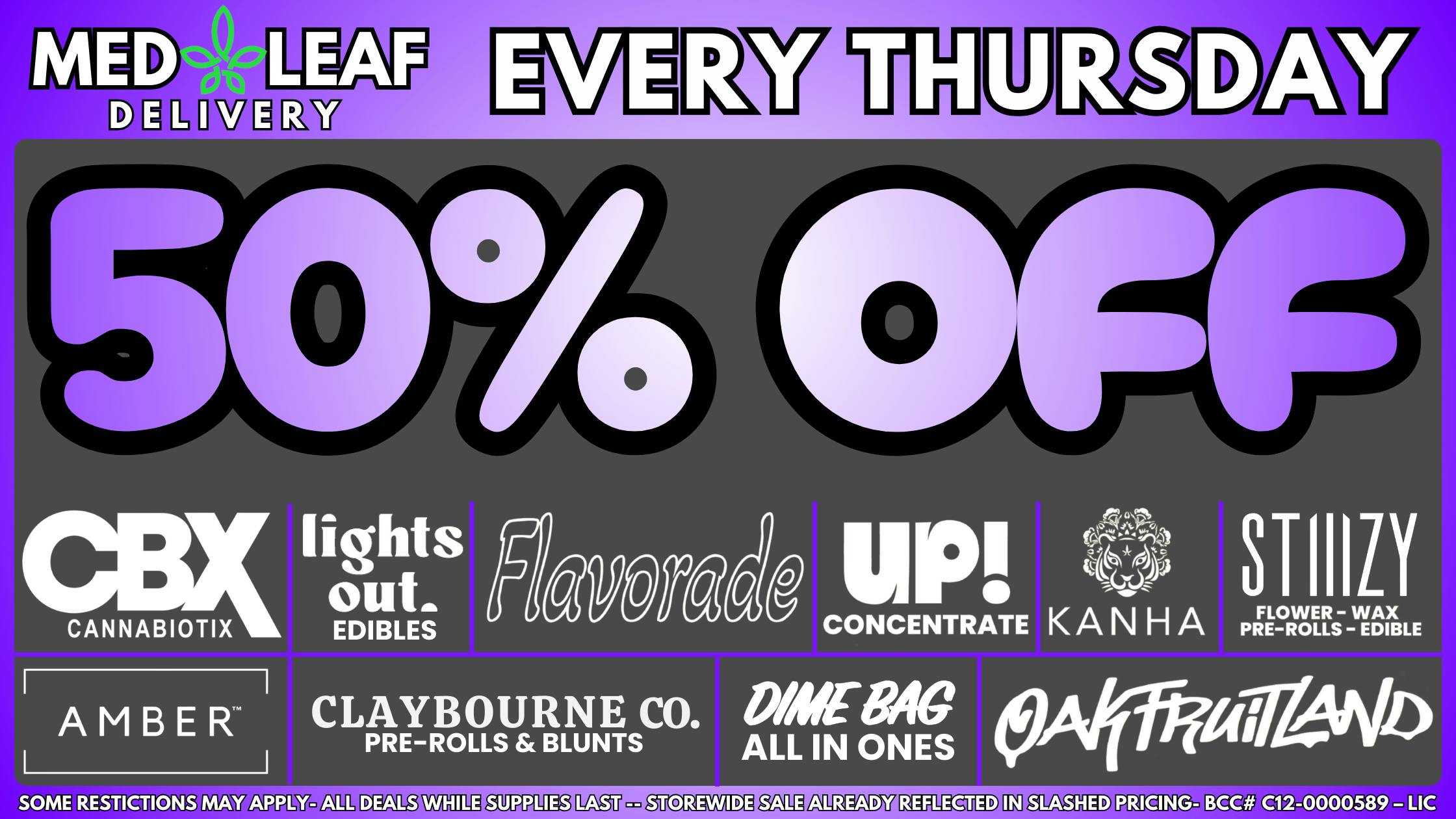 MedLeaf Weed Delivery - Poway EVERY Thursday Deals!!!