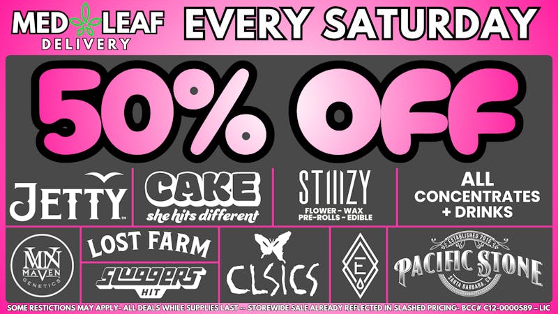 MedLeaf Weed Delivery - Oceanside EVERY Saturday Deals!!!