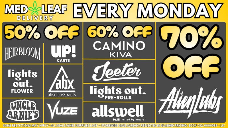 MedLeaf Weed Delivery - San Marcos EVERY Monday Deals!!!