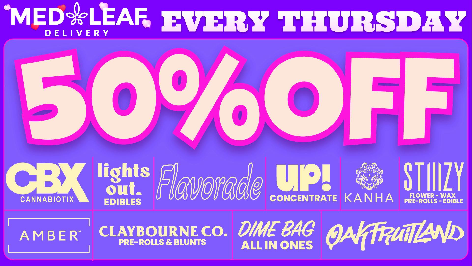 MedLeaf Weed Delivery - Vista Every Thursday Deals!!!