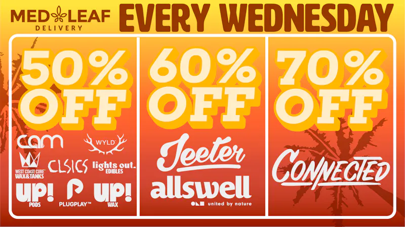 MedLeaf Weed Delivery - Oceanside Every Wednesday Deals!!!