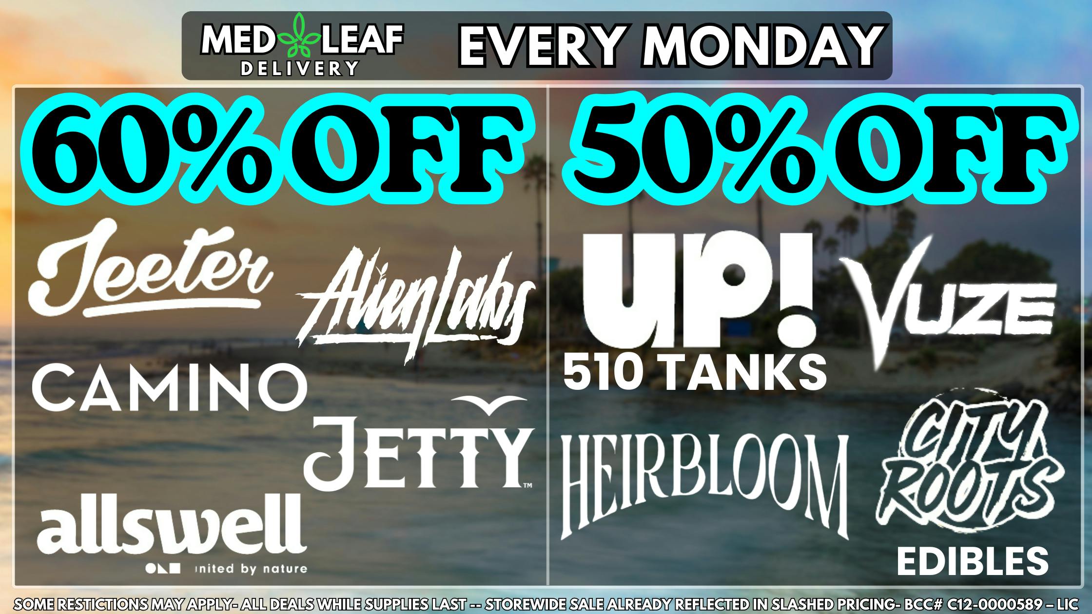 MedLeaf Weed Delivery - Oceanside EVERY Monday Deals