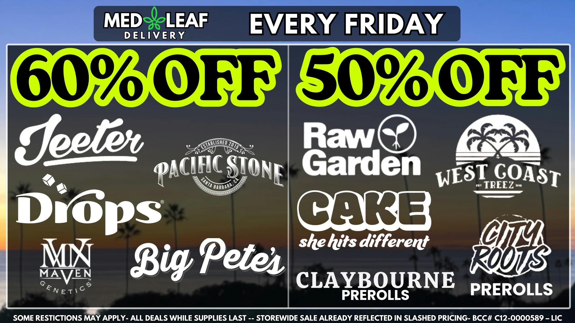 MedLeaf Weed Delivery - Temecula EVERY Friday Deals!!!