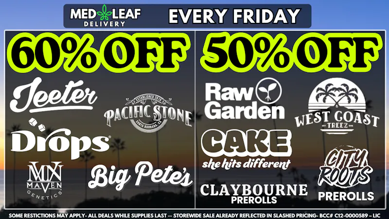 MedLeaf Weed Delivery - Temecula EVERY Friday Deals!!!