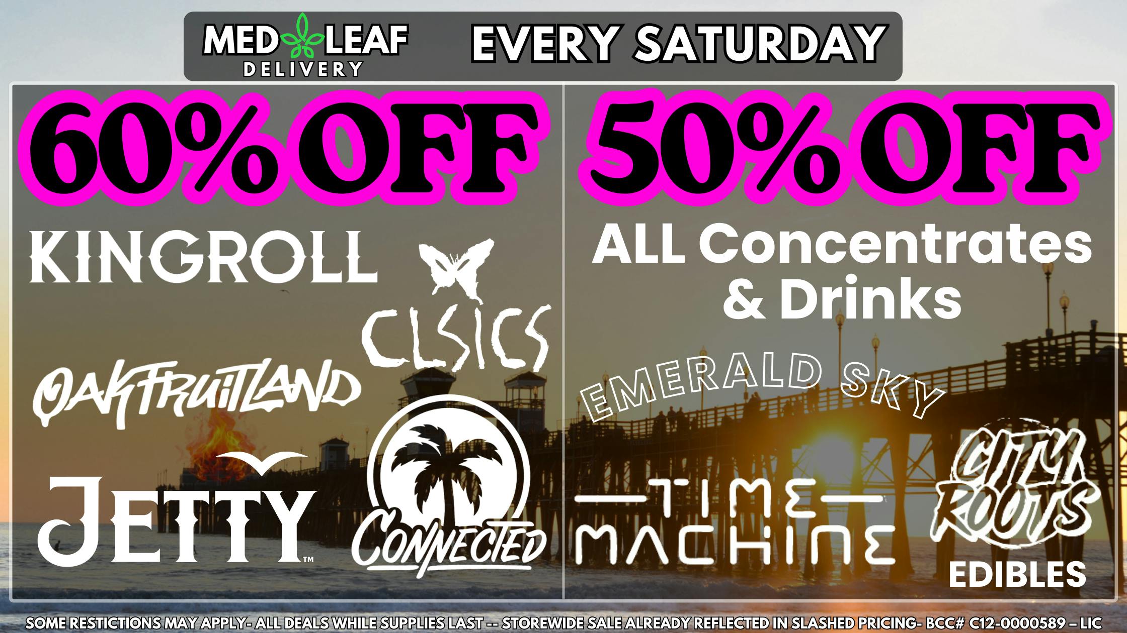 MedLeaf Weed Delivery - Temecula EVERY Saturday Deals!!!