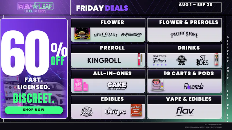 MedLeaf Weed Delivery - Vista Every Friday Until 9/30