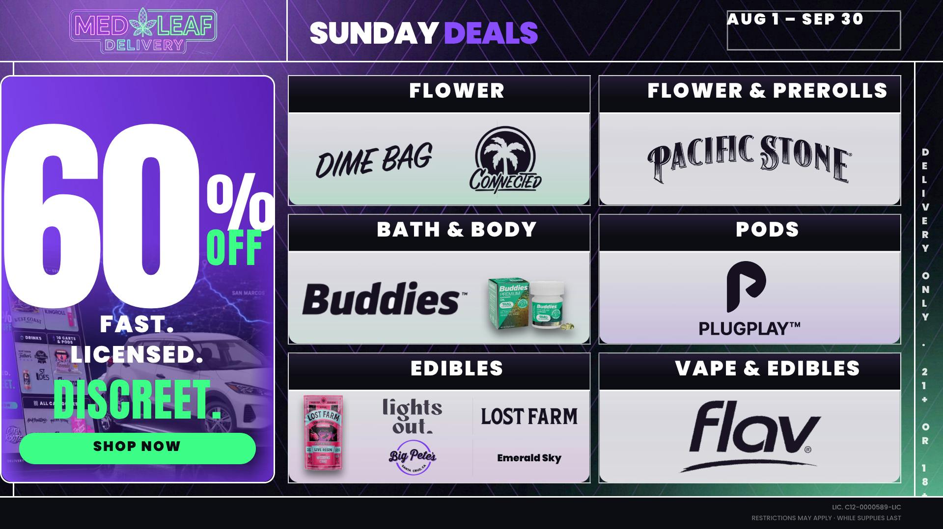 MedLeaf Weed Delivery - Vista Every Sunday Until 9/30