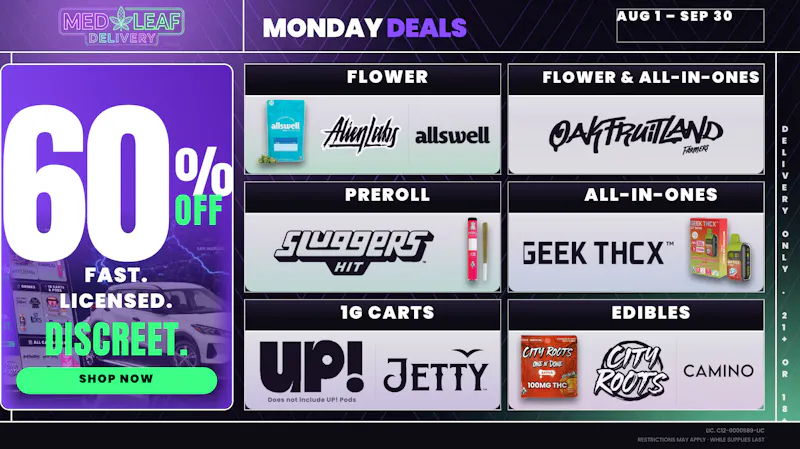 MedLeaf Weed Delivery - Oceanside Every Monday Until 9/30