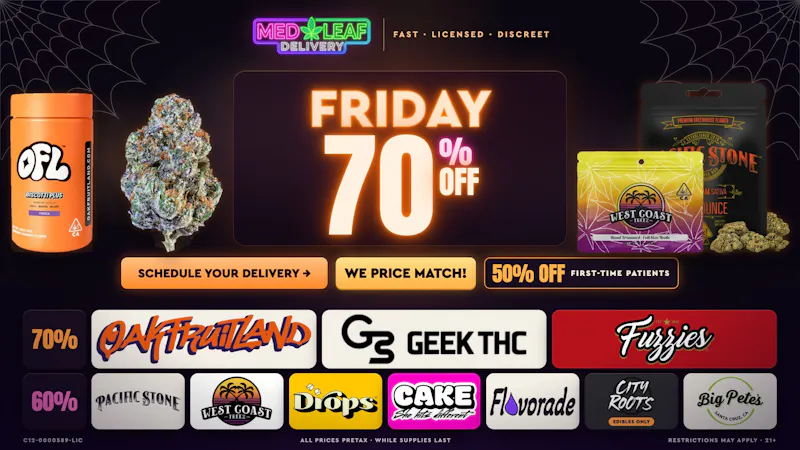 MedLeaf Weed Delivery - Vista 70% OFF Select Products - EVERY Friday