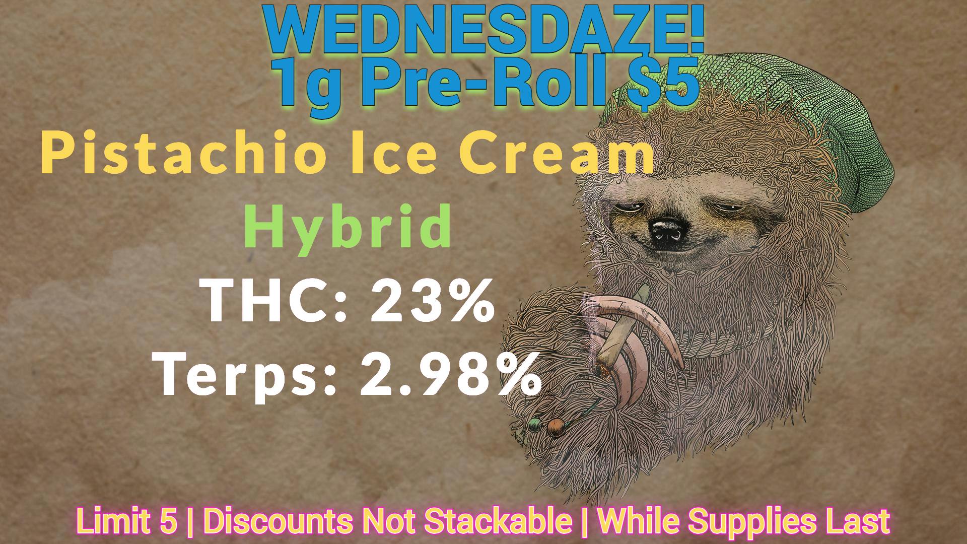 Laughing Salmon Cannabis Wednesdaze!!! 1g Pre-Roll $5