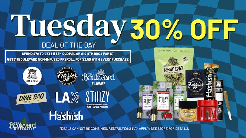 The Boulevard Dispensary TUESDAY DAILY DEAL!🔥