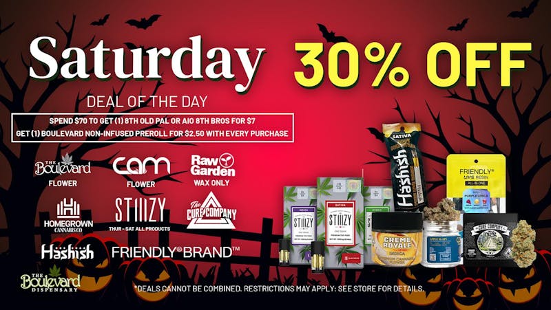 The Boulevard Dispensary SATURDAY DAILY DEAL!🔥