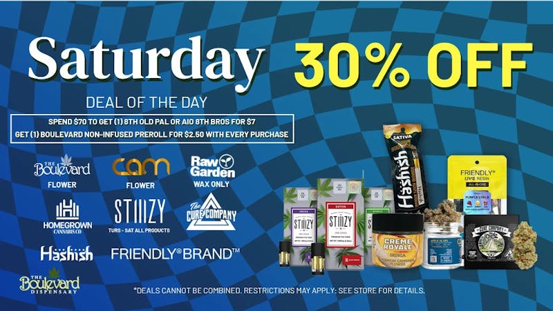 The Boulevard Dispensary SATURDAY DAILY DEAL!🔥