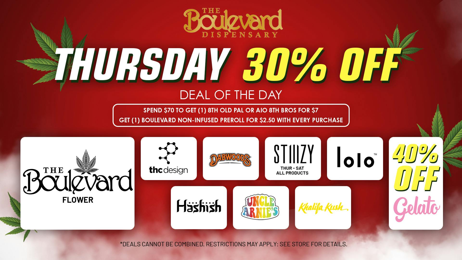 The Boulevard Dispensary THURSDAY DAILY DEAL!🔥