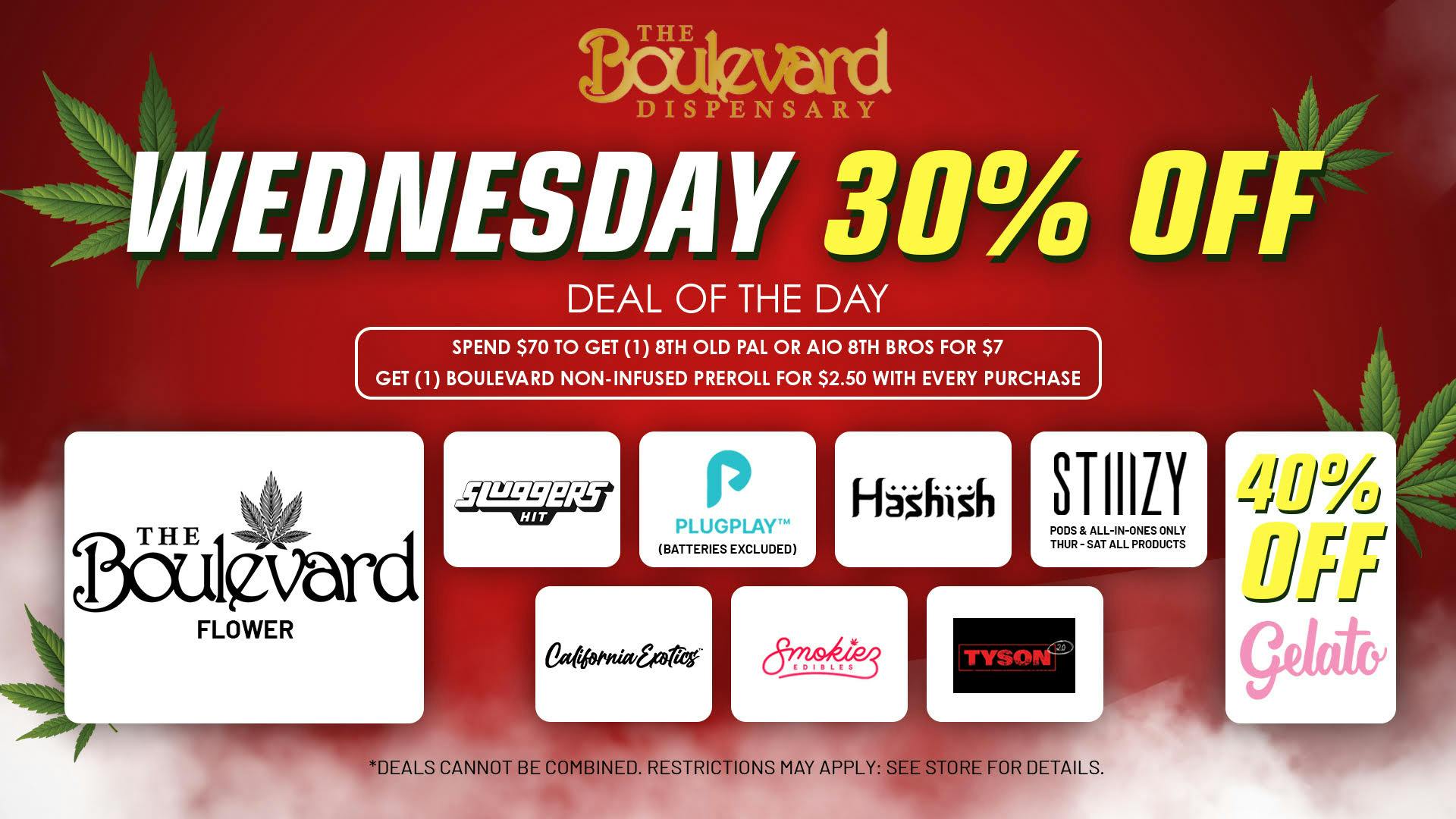 The Boulevard Dispensary WEDNESDAY DAILY DEAL🔥