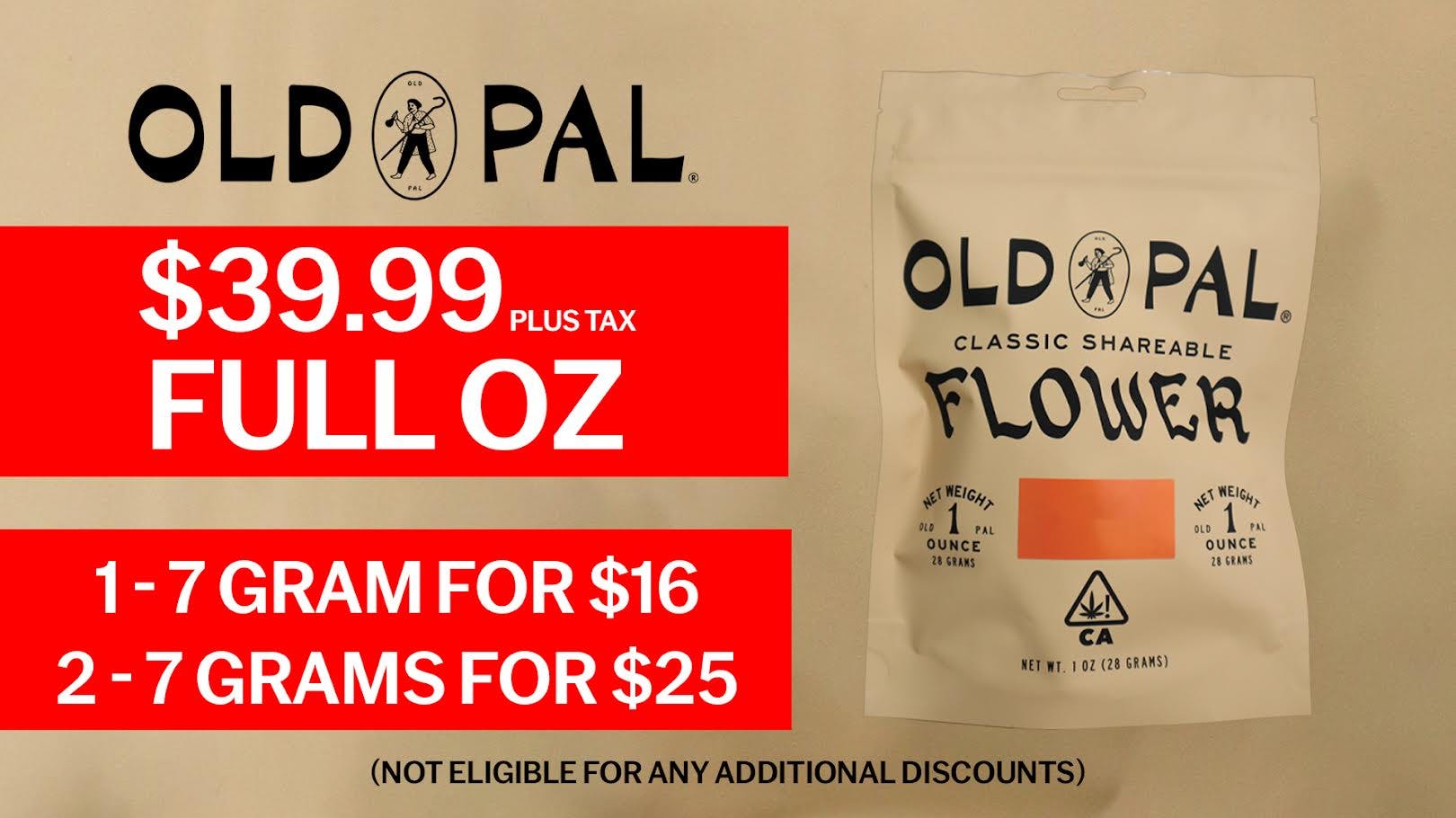 The Boulevard Dispensary FULL OZ OLD PAL FOR $39.99