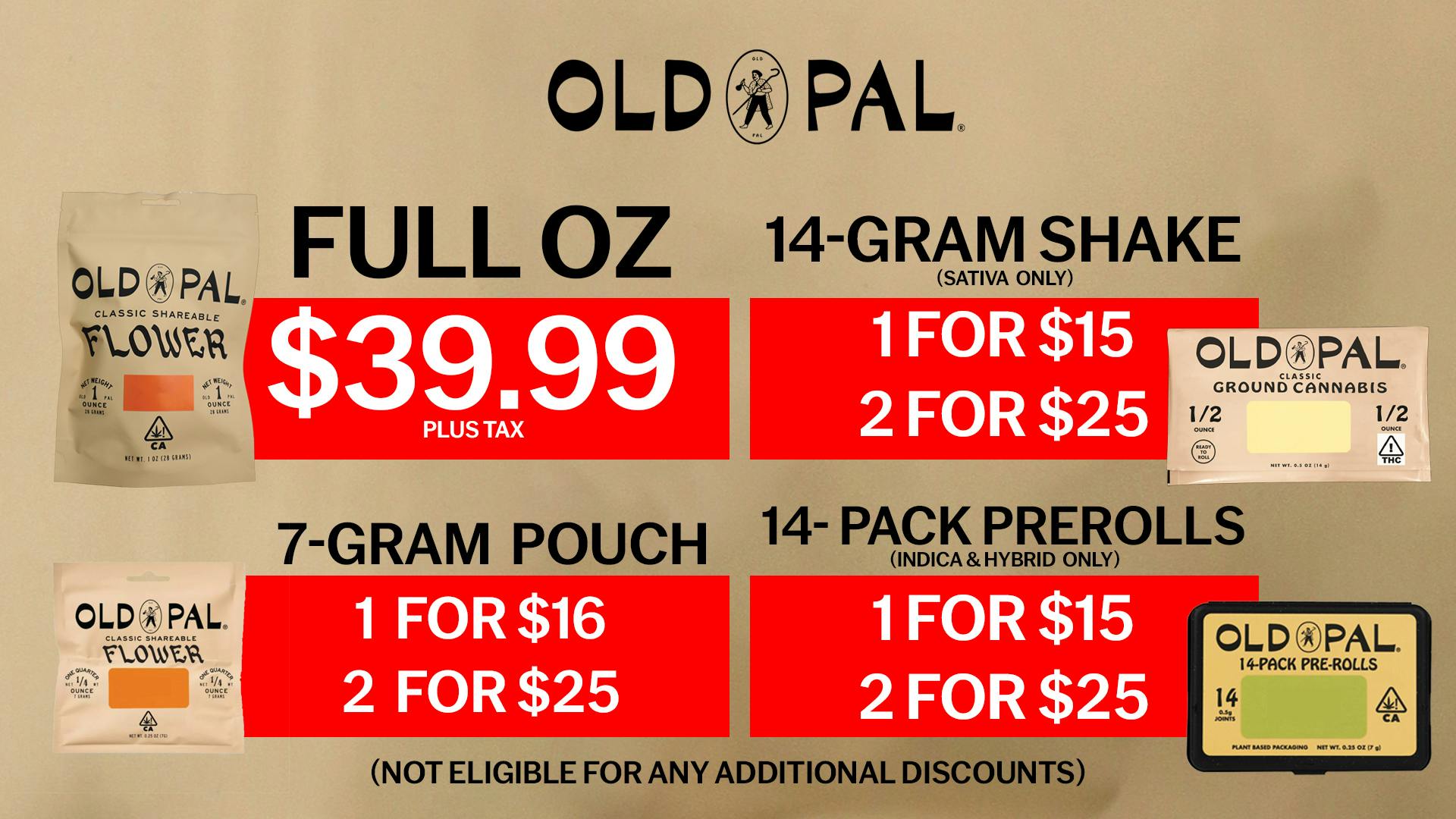 The Boulevard Dispensary FULL OZ OLD PAL FOR $39.99