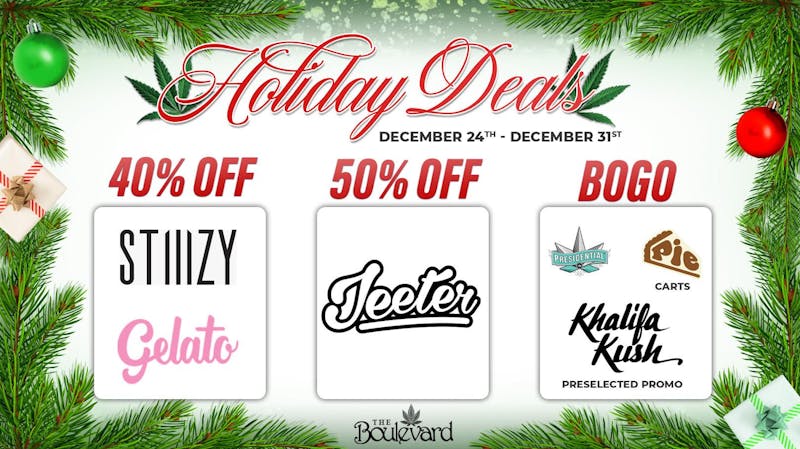 The Boulevard Dispensary HOLIDAY DEALS 🔥🔥