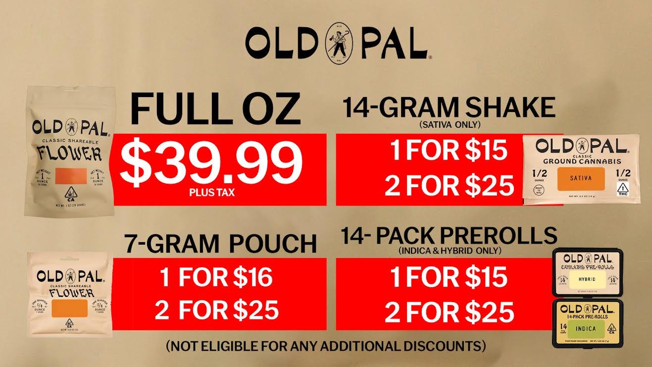 The Boulevard Dispensary FULL OZ OLD PAL FOR $39.99🔥🔥