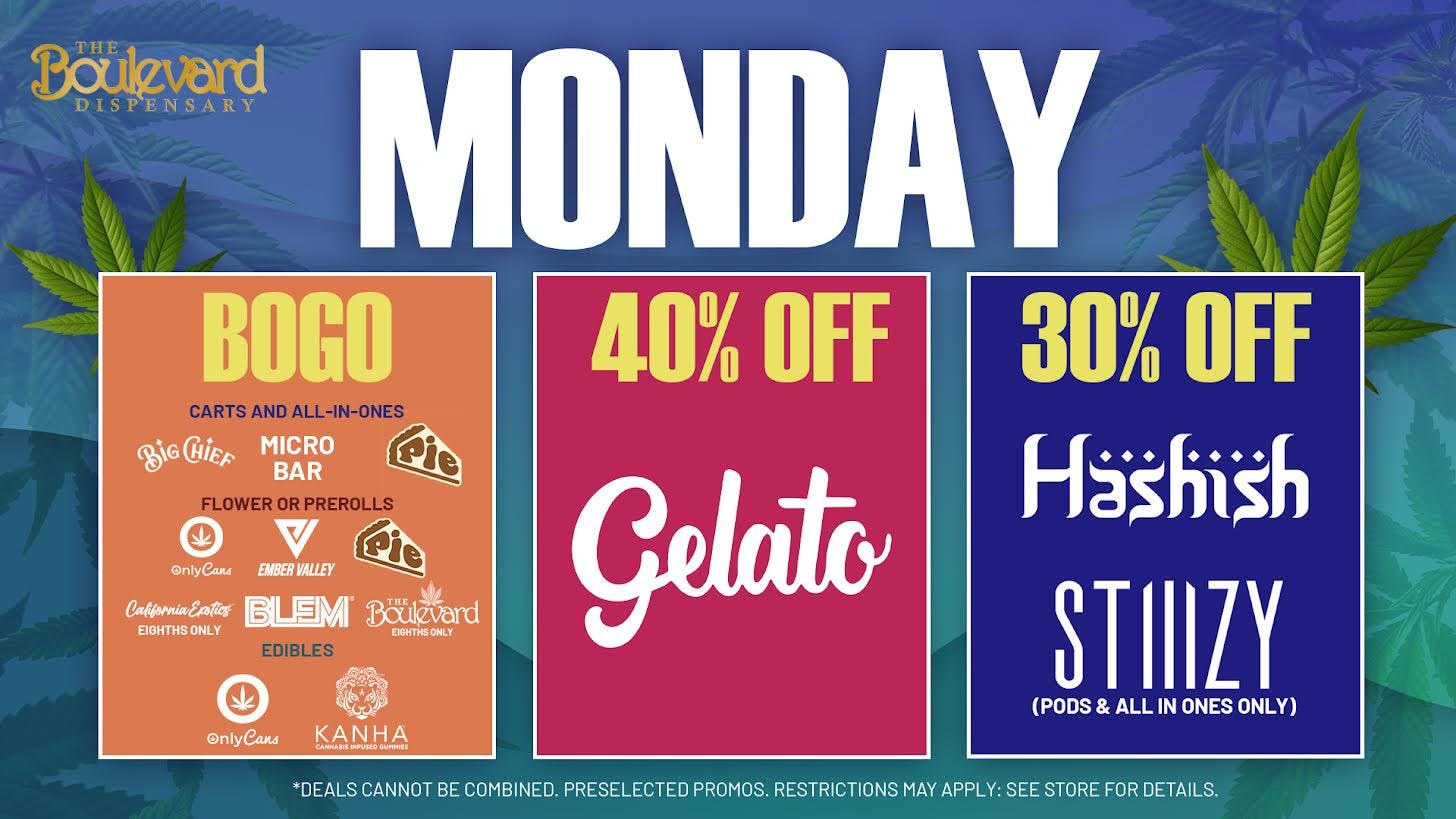 The Boulevard Dispensary MONDAY DAILY DEAL!🔥