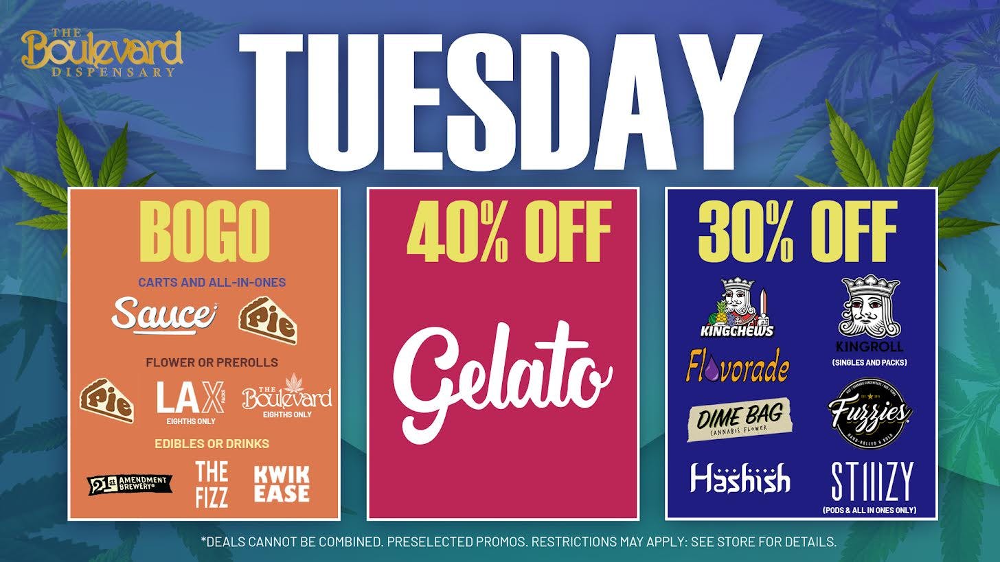 The Boulevard Dispensary TUESDAY DAILY DEAL!🔥