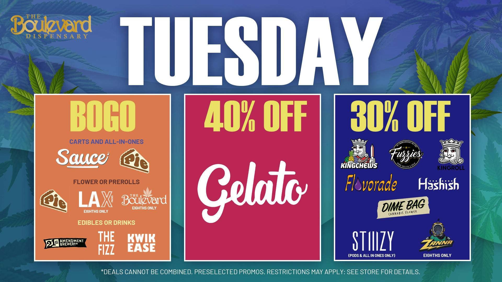 The Boulevard Dispensary TUESDAY DAILY DEAL!🔥