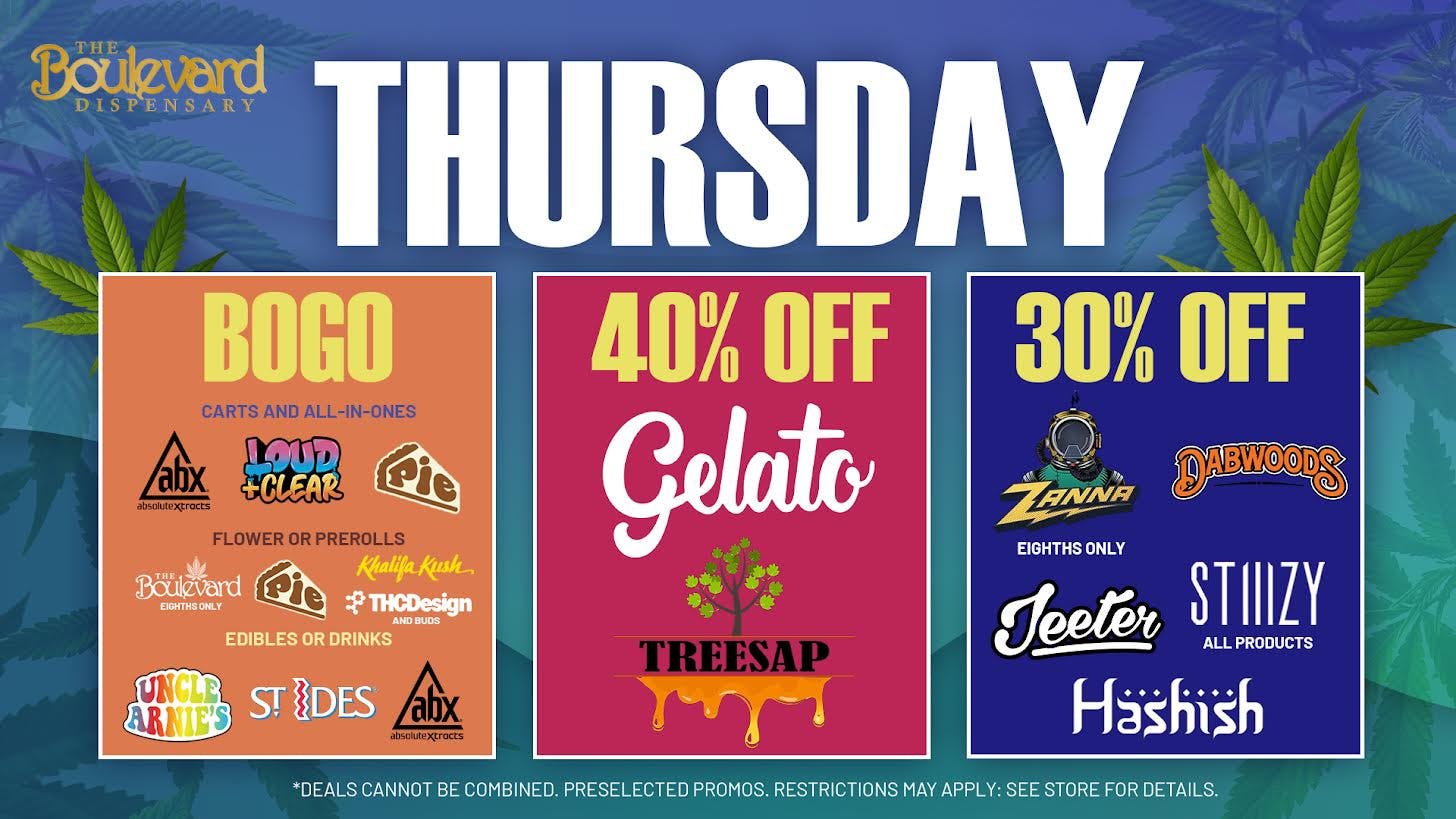 The Boulevard Dispensary THURSDAY DEAL!🔥