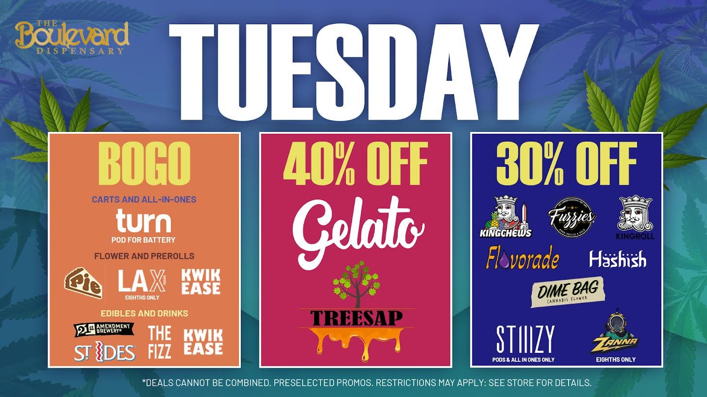 The Boulevard Dispensary TUESDAY DAILY DEAL!🔥