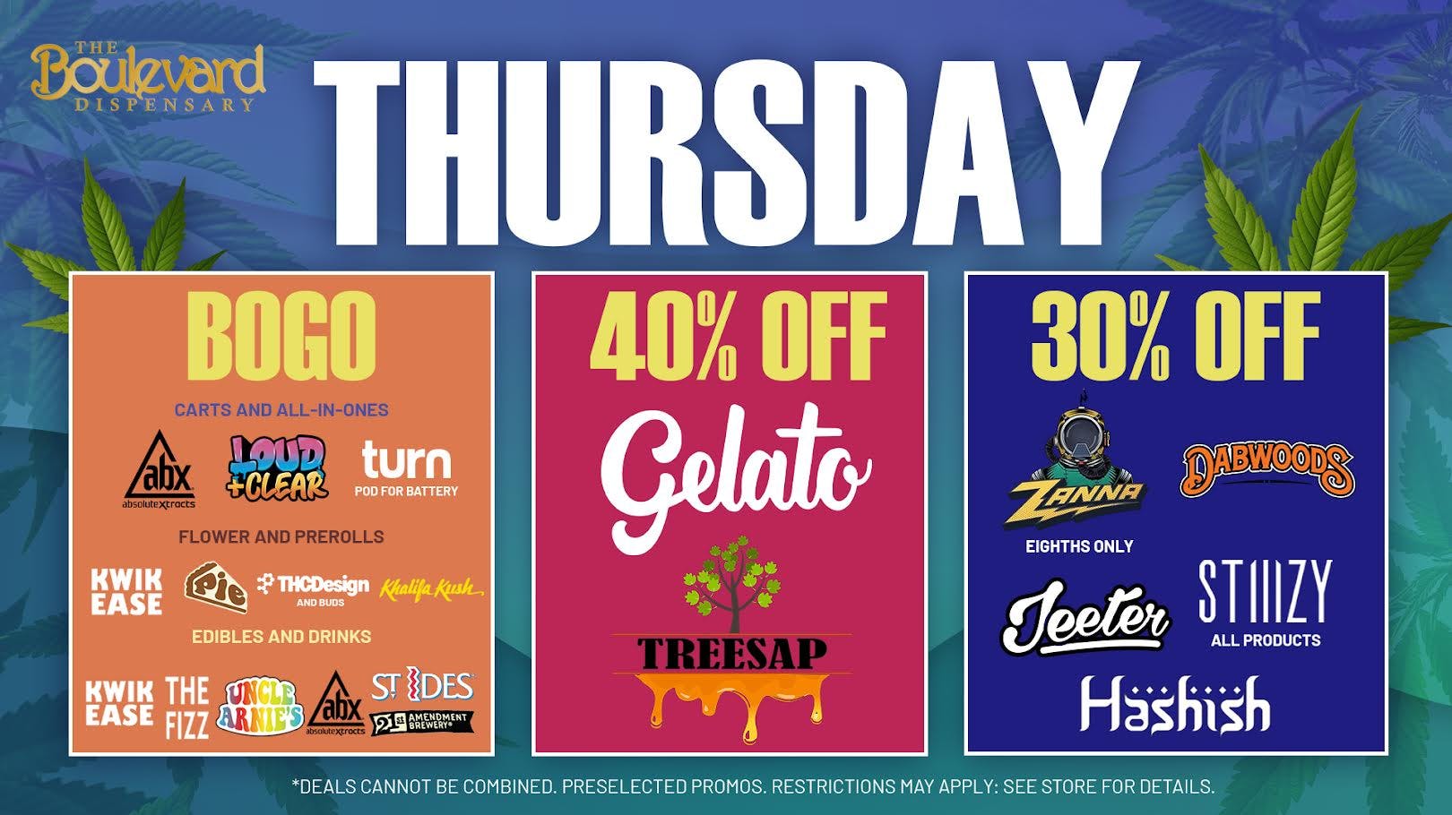 The Boulevard Dispensary THURSDAY DEAL!🔥