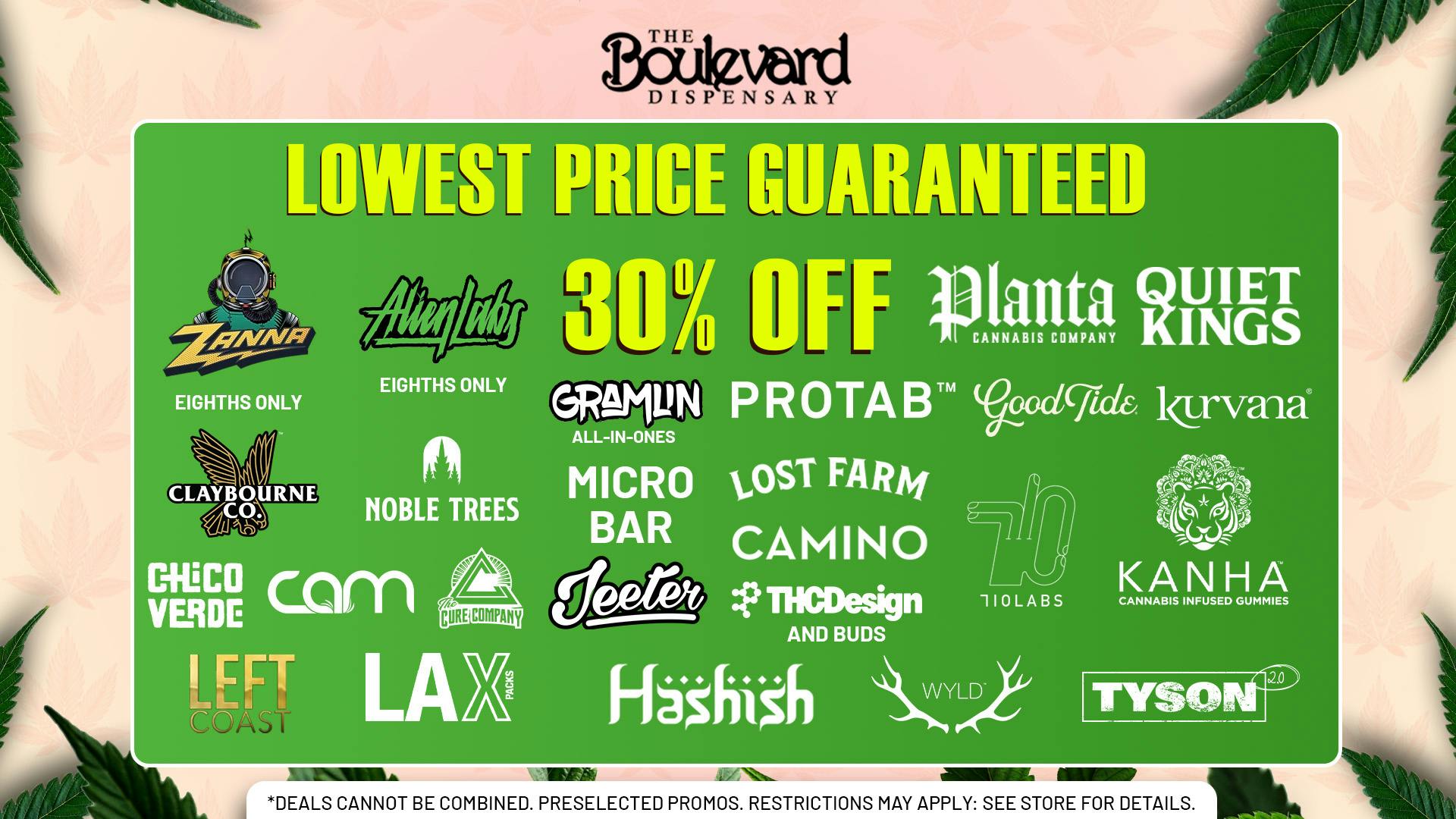 The Boulevard Dispensary LOWEST PRICES GUARANTEED!