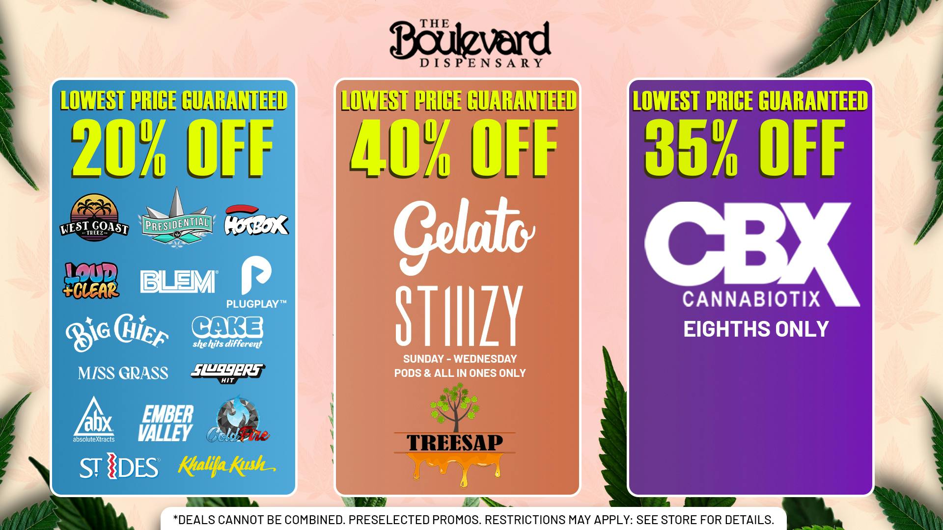 The Boulevard Dispensary DAILY DEALS! 🔥