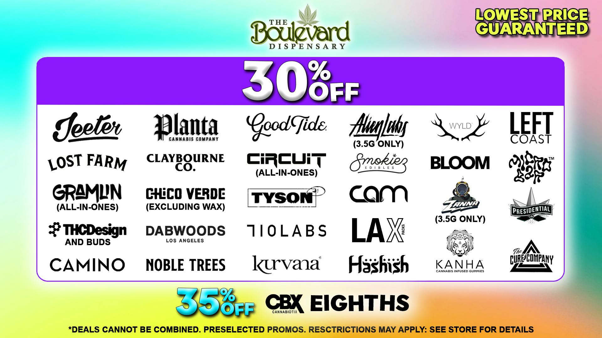 The Boulevard Dispensary 30% OFF YOUR FAVORITE BRANDS!🔥