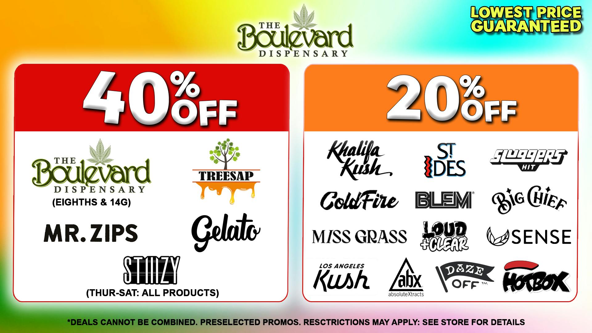 The Boulevard Dispensary DAILY STORE DEALS!