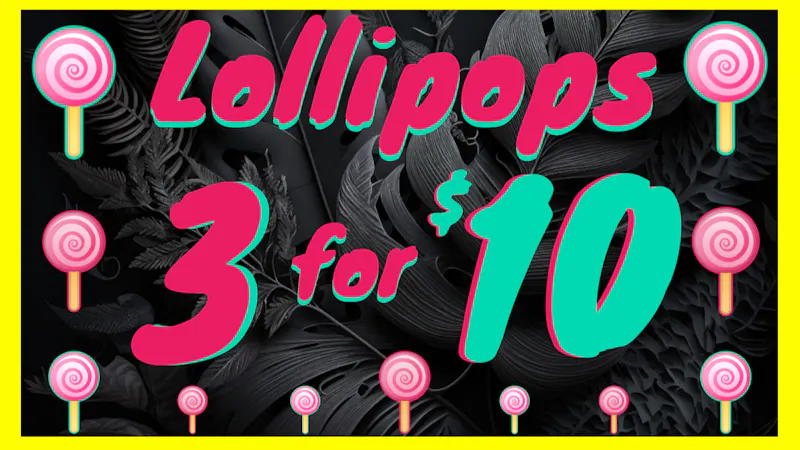 24 Hour Flower Lollipop - 3 for $10!!