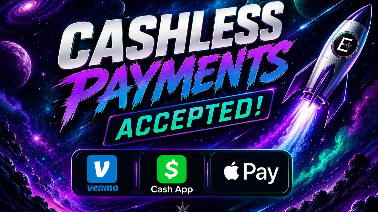 Elevated Cannabis. !Cashless Payments Accepted!