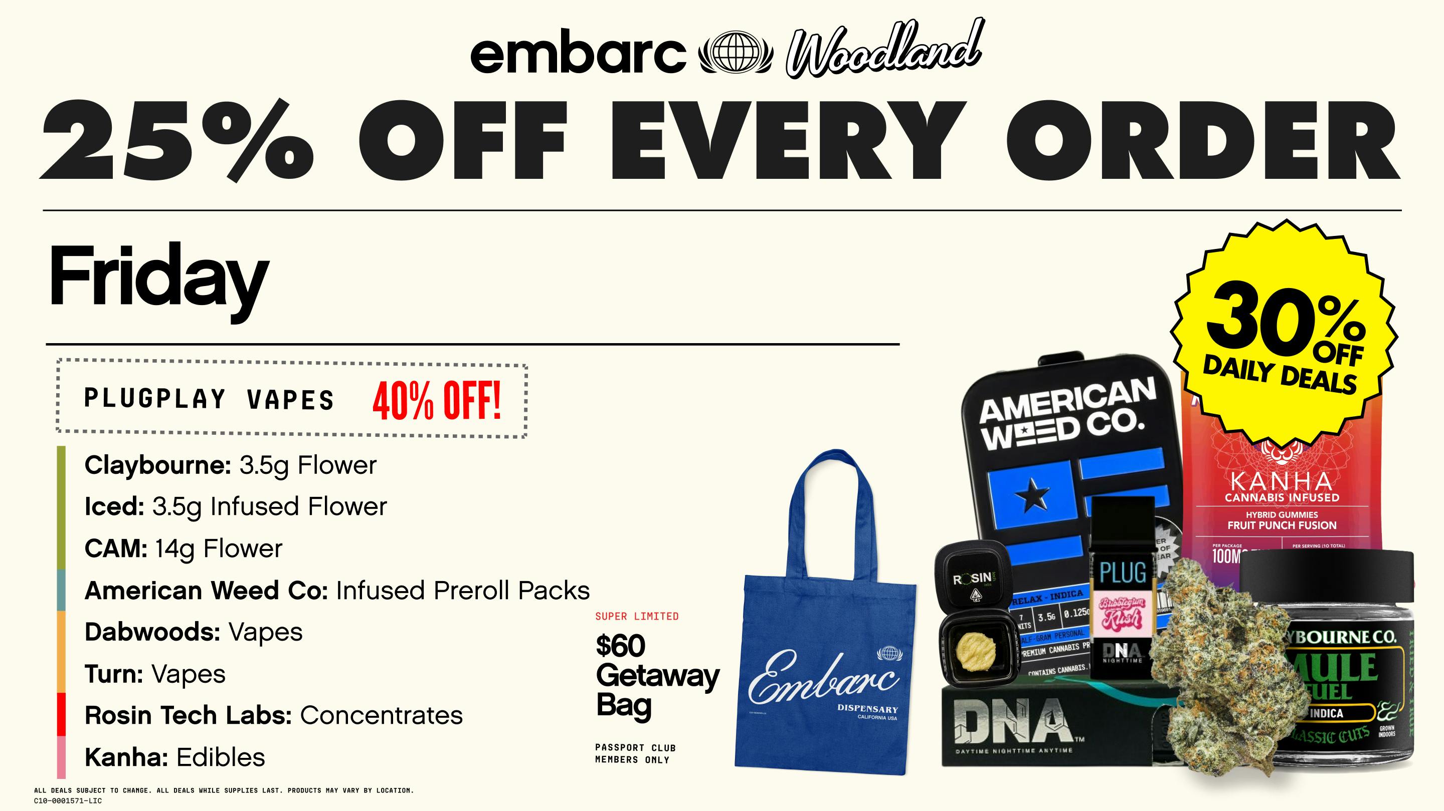 Embarc Woodland (NOW OPEN) 25% OFF EVERY ORDER | ONLINE ONLY