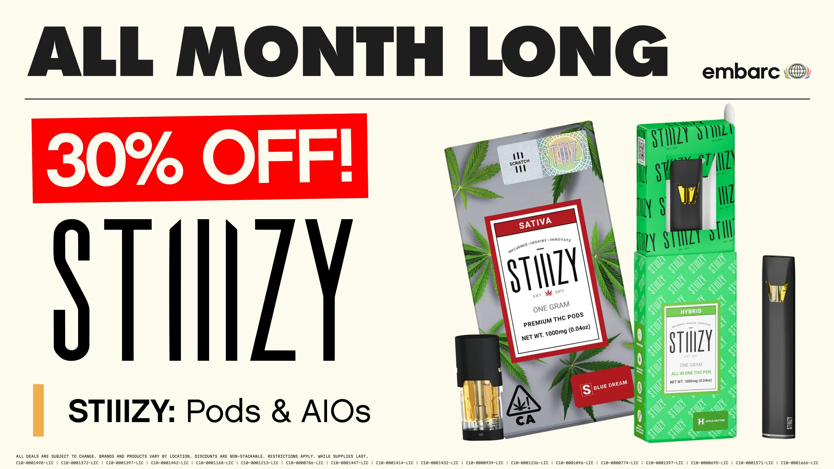 Embarc - Ventura 30% Off Stiiizy Pods & AIOs