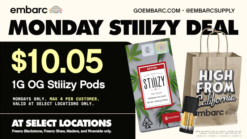 Embarc - Madera Monday Stiiizy Deal