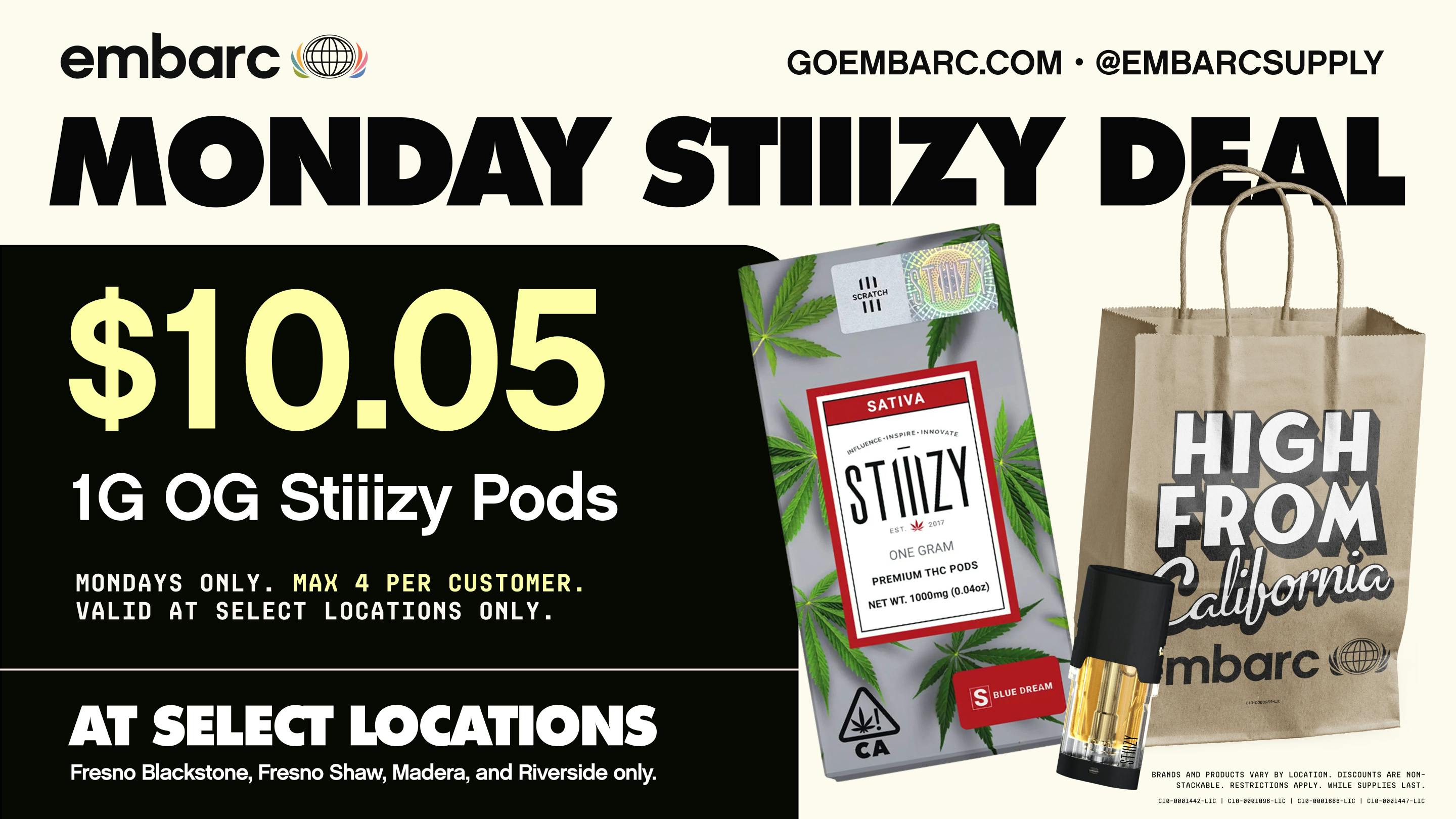 Embarc - Madera Monday Stiiizy Deal