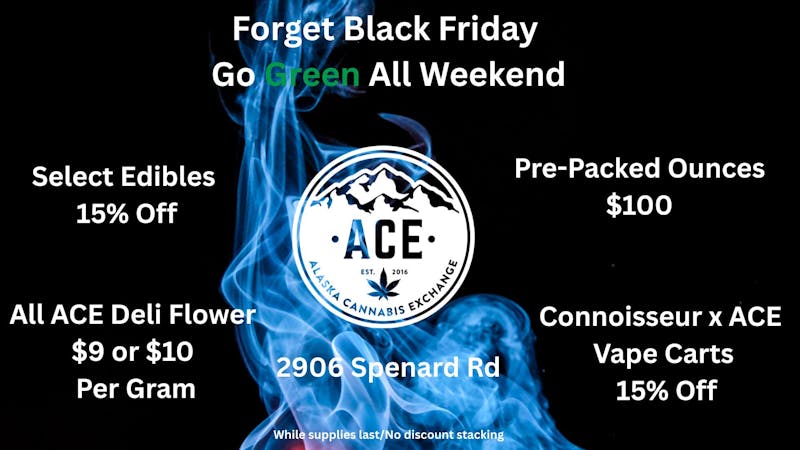 Alaska Cannabis Exchange Green Weekend Deals