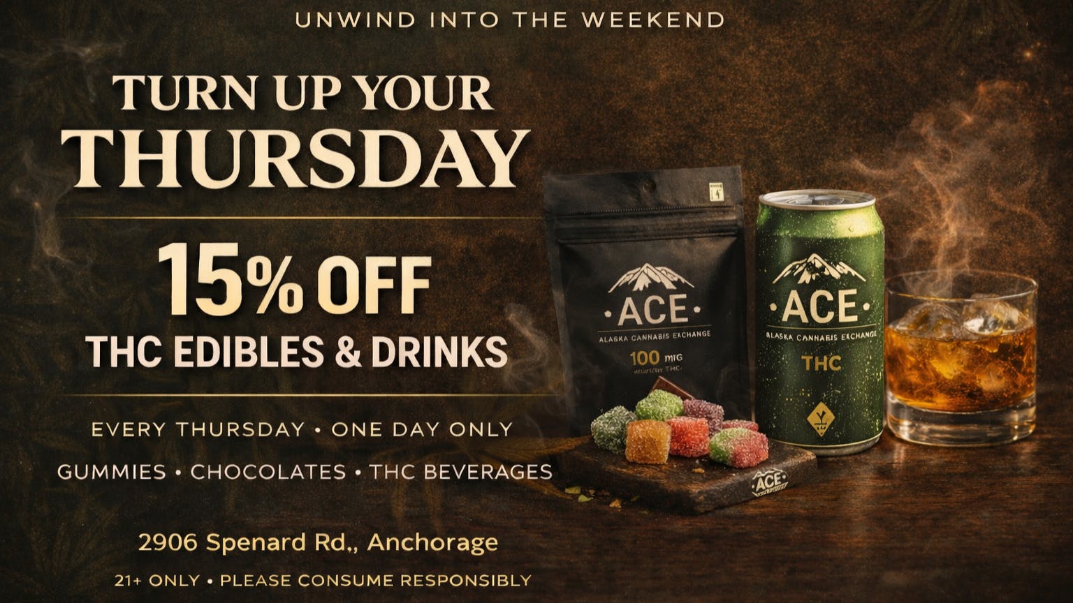 Alaska Cannabis Exchange Thursday 15% Off Edibles & Drinks