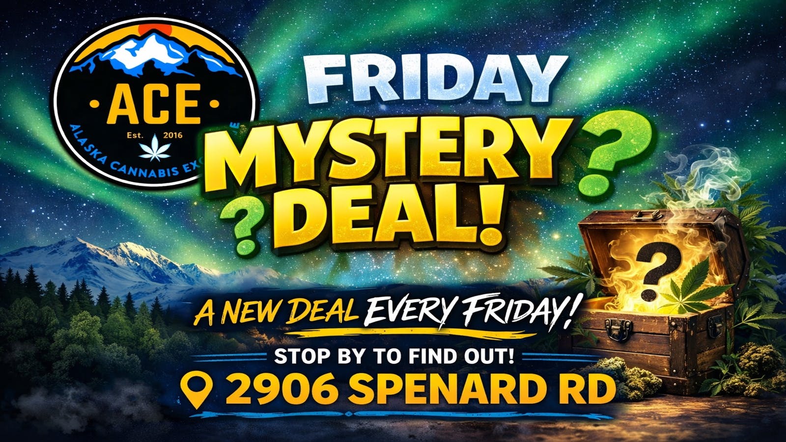 Alaska Cannabis Exchange Flash Friday Mystery Deal