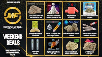 Michigan's Finest Cannabis Co. Weekend Deals at Michigan's Finest