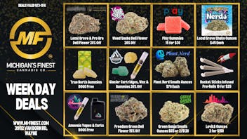 Michigan's Finest Cannabis Co. Michigan's Finest Week Day Deals