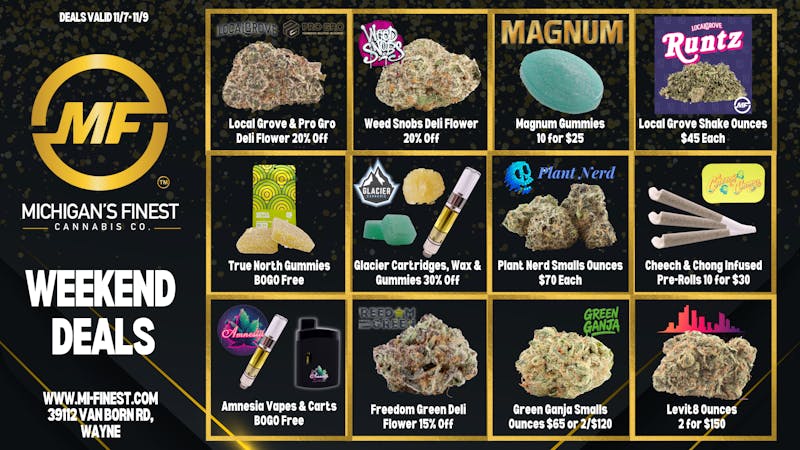 Michigan's Finest Cannabis Co. Weekend Deals at Michigan's Finest Cannabis Co.