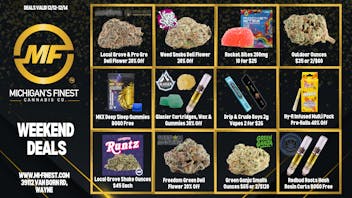 Michigan's Finest Cannabis Co. Weekend Deals at Michigan's Finest Cannabis Co.